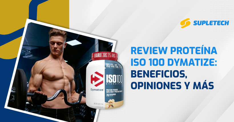 Review proteína Iso 100 Dymatize